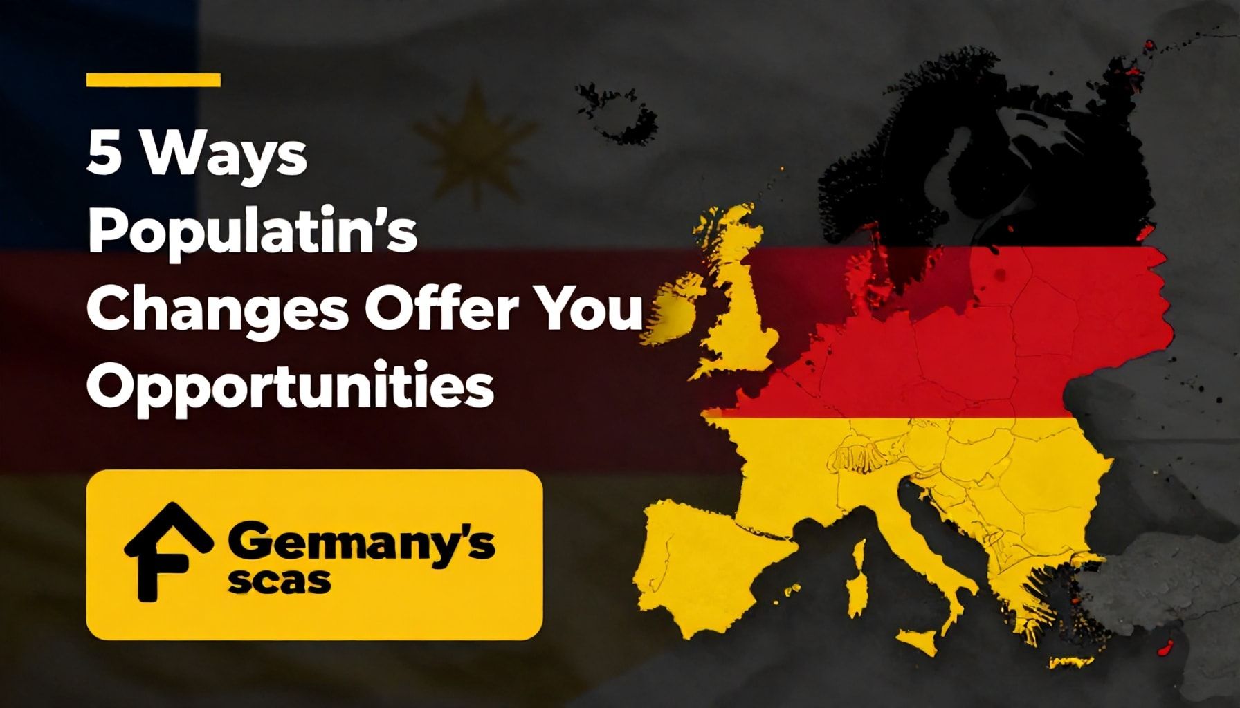 5 Şekilde Almanya'nın Nüfus Değişimleri Size Nasıl Fırsat Sunar?*
