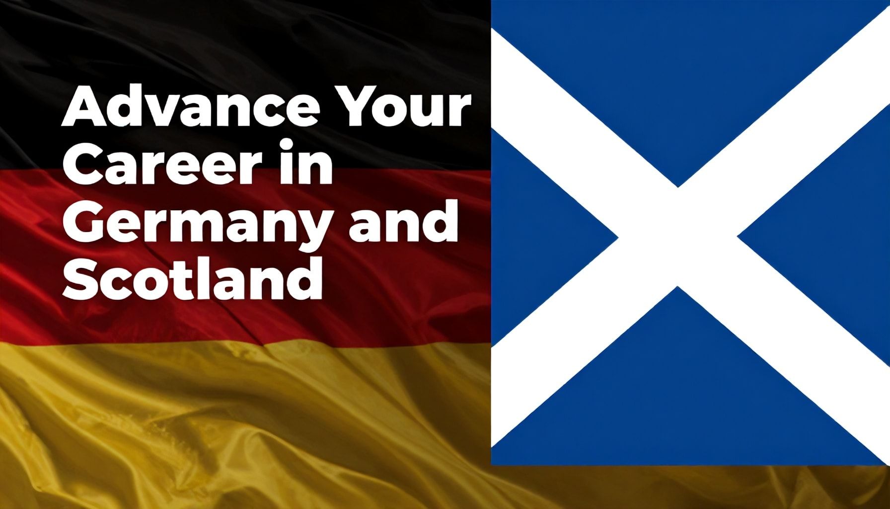 5 Yolla Almanya ve İskoçya'da Kariyerinizi İlerletin*