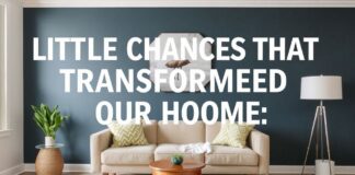 Evimizi Dönüştüren Küçük Değişiklikler: Bir Editörün Öyküsü Little Changes That Transformed Our Home: A Story by an Editor